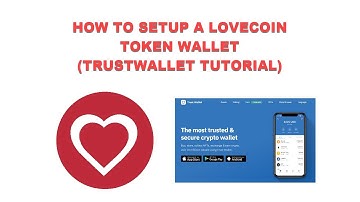 How to Setup a Lovecoin Token Wallet - Tutorial Video