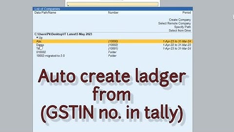 Automatically Ledger Creation in Tally with GSTN number
