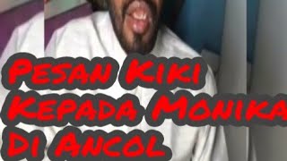 Kiki Adonara berpesan kepada Monika di Ancol