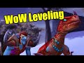 WoW Leveling Ep 172: Four Levels in One Episode? WHAT?!?