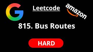 Bus Routes - Leetcode 815 - Road to FAANG #145