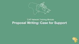 Proposal Writing Key Component 1/2: Case for Support