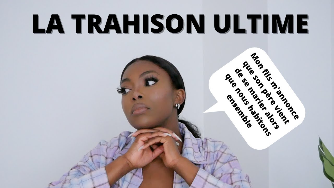 STORY TIME  LA TRAHISON ULTIME