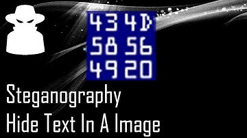 Steganography: Hide Text In A Image