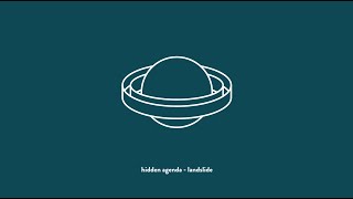 Hidden Agenda - Landslide (ft. VinDon)