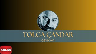 Tolga Çandar - Geyik Avı [ Harman © 1994 Kalan Müzik ] Resimi