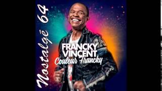 Nostalgé 64 - Francky Vincent - Maladie D&#39;amour