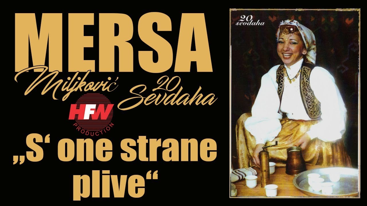 Mersa Miljkovic - S' one strane Plive - ( Official Video )