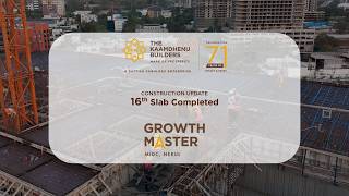 16th Slab Casting | MIDC Nerul | The Kaamdhenu Builders