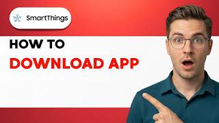 How to Download SmartThings App [2026 Full Guide] screenshot 2
