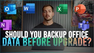 Do I need to backup my Office Data Before Upgrading or Migrating?