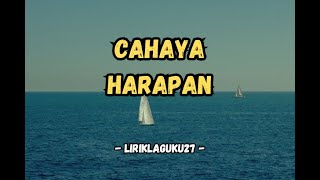 Cahaya Harapan - Official Lirik Video #liriklaguku27