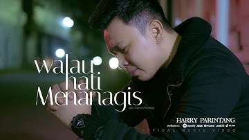 WALAU HATI MENANGIS PANCE PONDAAG - COVER BY HARRY PARINTANG