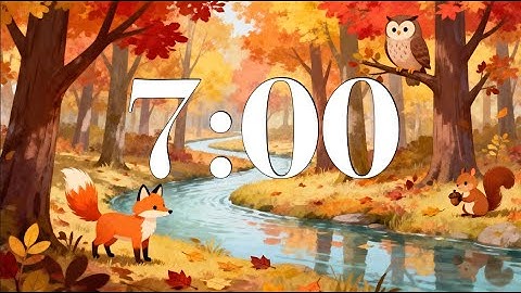7 Minute Fall Classroom Timer – Fun Autumn Forest Animals | Calm Piano Music | Focus, Study, School
