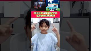 MISTERI MOBIL ICE CREAM YANG MENAKUTKAN