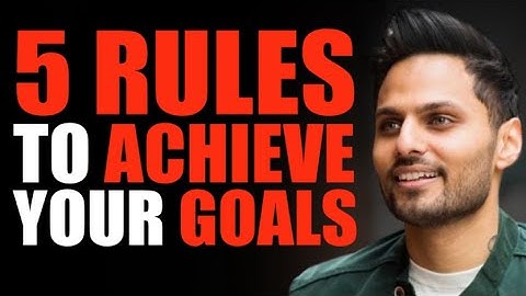 5 Rules To Achieve Your Goals | Jay Shetty Mindset Motivation