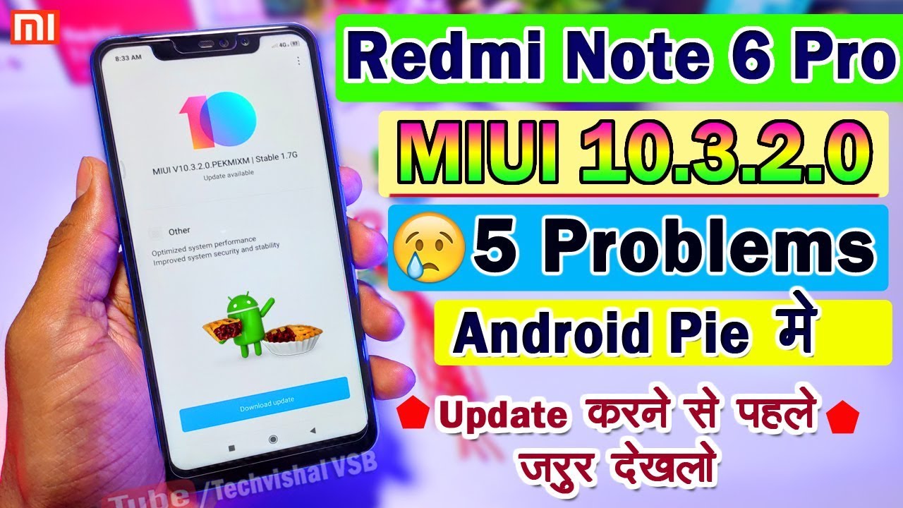 Redmi Note 6 Pro MIUI 10.3.2.0 Android Pie Stable Update 5 Problems ...