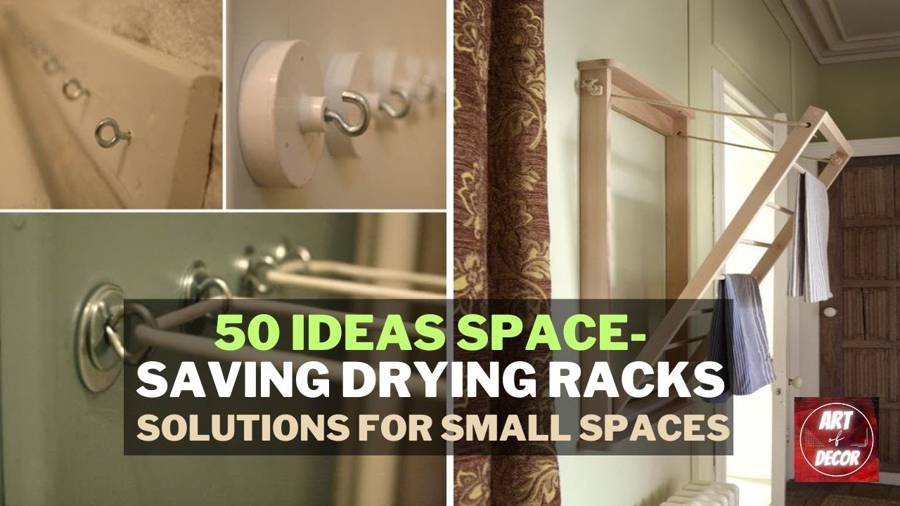 50 Ideas Space Saving Drying Racks Solutions for Small Spaces