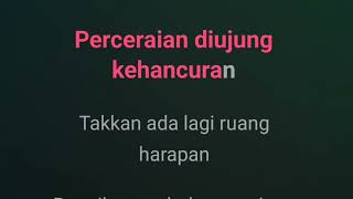 Perceraian Lara - Maulana Adriansyah