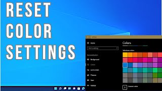 How to Reset Color Settings in Windows 11