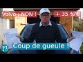 Coup de gueule volvo