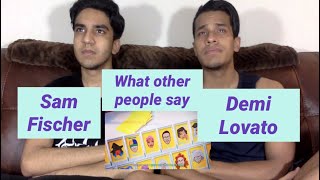 Sam Fischer, Demi Lovato - What Other People Say (AB Era Reaction)