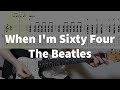 The Beatles - When I'm Sixty Four Guitar Tab