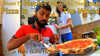 I ate the worlds best Pizza in Naples 🇮🇹 . Pizza Was Born Here