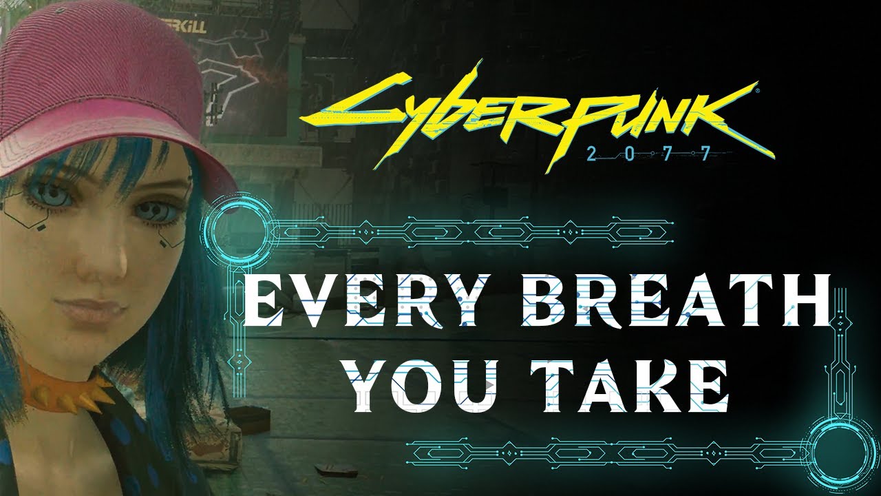 EVERY BREATH YOU TAKE SIDE QUEST CYBERPUNK 2077 WALKTHROUGH [4K 60FPS PS5] YouTube
