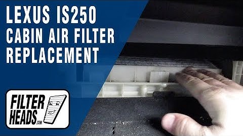 How to Replace Cabin Air Filter 2008 Lexus IS250