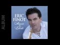 Eric finot  de tout mon coeur pour toi