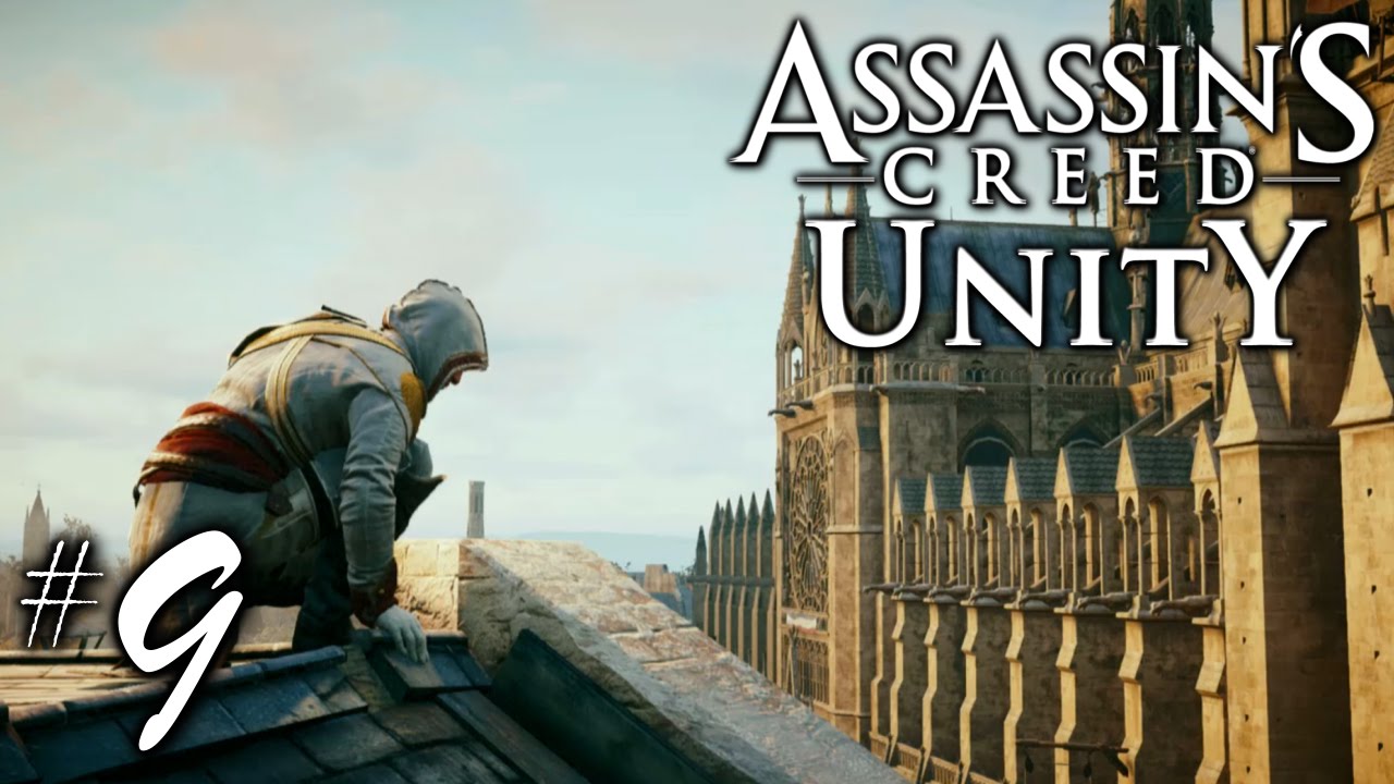 First Assassination - Assassin's Creed Unity Playthrough Part 9 - YouTube