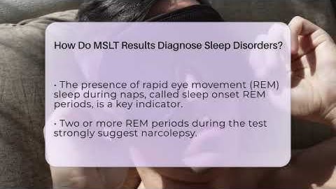 How Do MSLT Results Diagnose Sleep Disorders? - Sleep Apnea Support Network