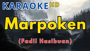 MARPOKEN - FADIL HASIBUAN [KARAOKE] Hits Sumatera Dengan Lirik