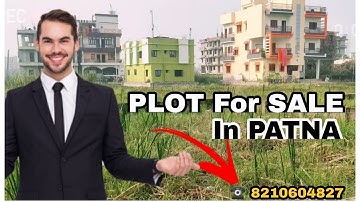 Plot For Sale In Patna | पटना में खरीदें ज़मीन - Residential Plot For Sale In Patna | 8210604827