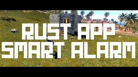 Rust Electricity - Smart Alarm Rust App