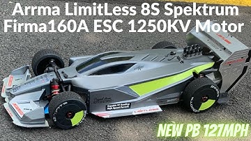 Arrma Limitless 8S Speed Run With Spektrum Firma Smart 160A ESC & 1250kV Motor NEW Personal Best!!!!