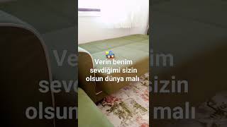 Verin Benim Sevdiğimi Sizin Olsun Dünya Malı