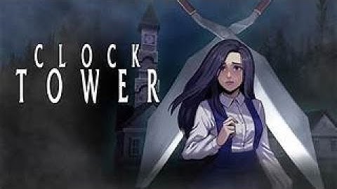 Let`s Play Clock Tower: Rewind Part1