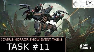 War Robots - How to solve Icarus Horror Show Event Task #11 "What does a Pilot truly fear? (11/28)"