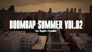 (Boombap Mix) Summer Bumps VOl 02 (Chill Boombap Mix, J Dilla, DJ Premier, Black Moon, 90s Hip Hop)