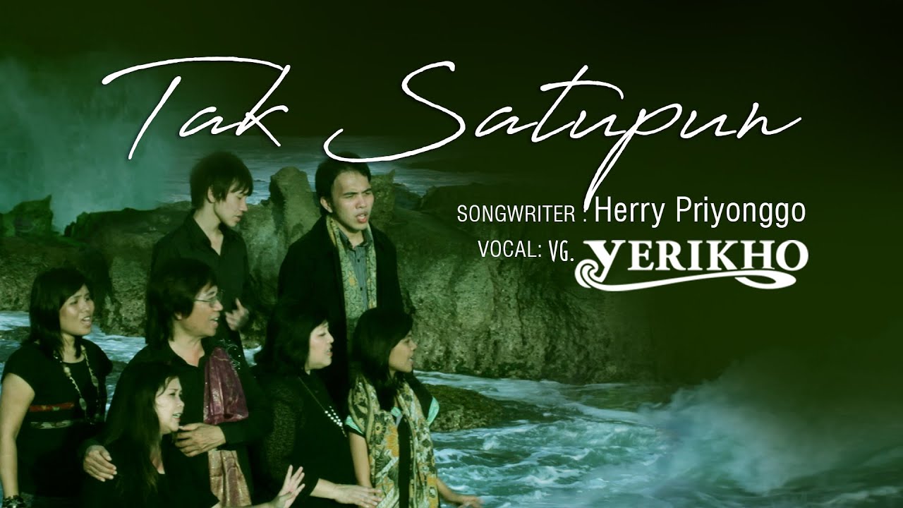 Tak Satupun | VG Yerikho Official Music Video
