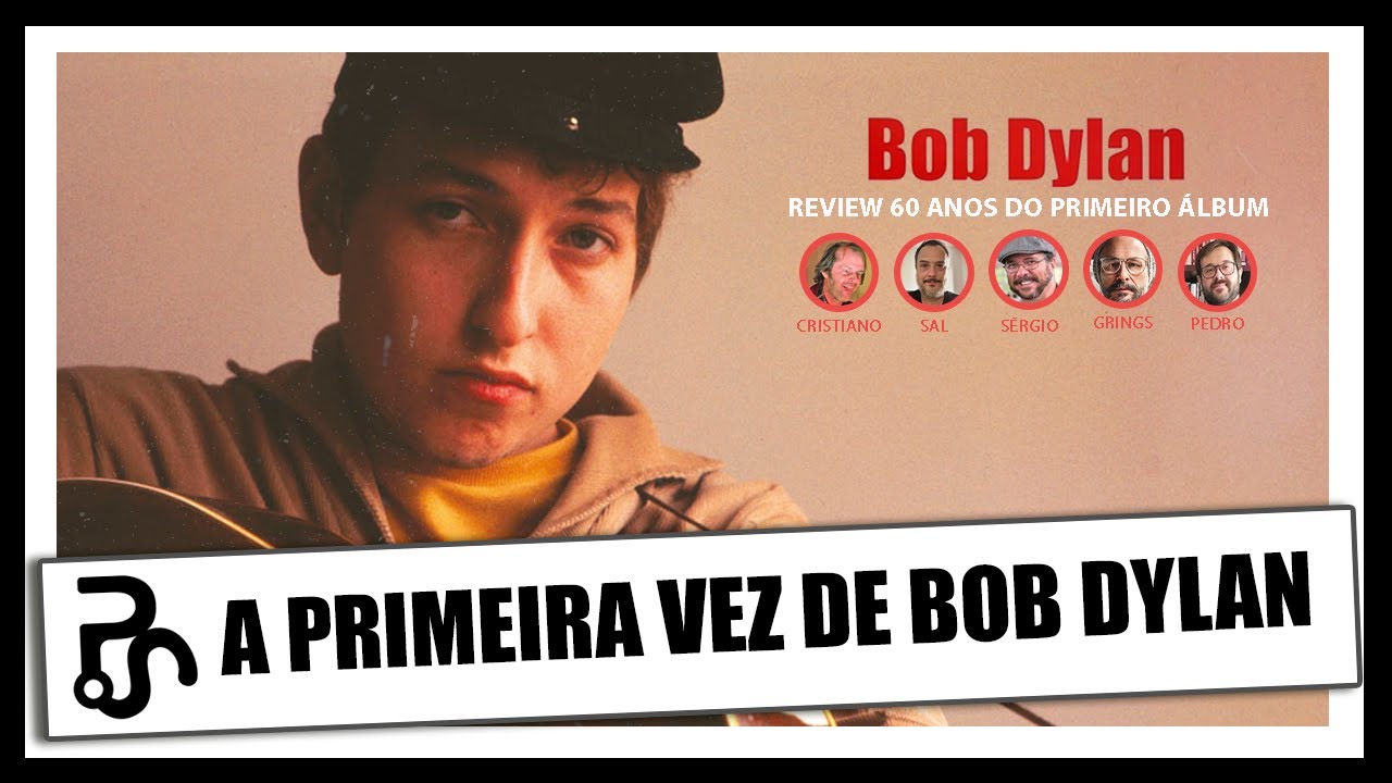 Primeiro Álbum de Bob Dylan | Review 60 anos de lançamento