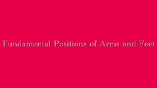 Fundamental Positions of Arms and Feet - Performance Task # 2 in PE 6 (Q3)
