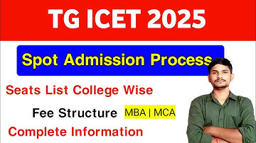 TG ICET 2025 Spot Admission Process | ICET Spot Admission Process 2025