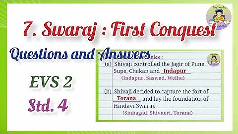 7. Swaraj First Conquest/Question and Answers/STD.4/EVS2 lesson 7/The Oath of Swaraj Question Answer