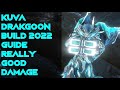 Warframe- Kuva Drakgoon Build 2022 Guide [4 forma] Really Good Damage