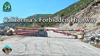 Exploring California's Highway 39  Closed  For Over 40 Years