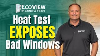 Heat Lamp Test: Do Energy Efficient Windows Really Work? | EcoView Windows & Doors  #ecoview