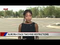 Aurora prohibits all personal fireworks under Stage 2 fire restrictions ahead of July 4